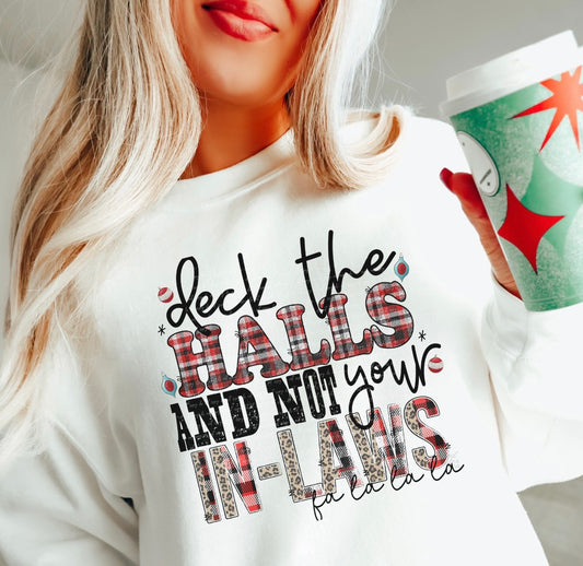 Deck The Halls and Not Your In-Laws